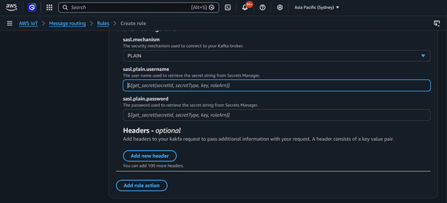AWS IoT rule Kafka credentials fields showing sasl.plain.username and sasl.plain.password must be set using the get_secret() function